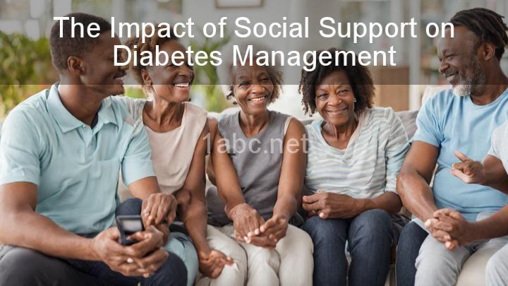 The Impact of Social Support on Diabetes Management